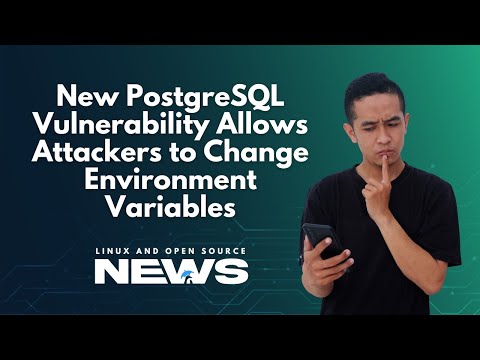 New PostgreSQL Vulnerability Allows Attackers to Change Environment Variables I CYBERSECURITY NEWS 📰