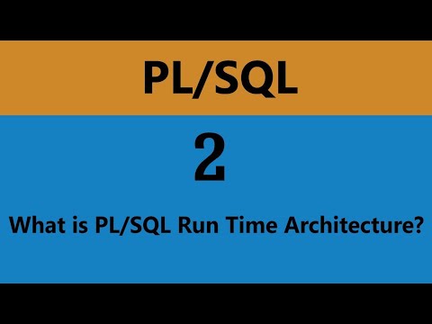 PL/SQL tutorial 1: What is PL/SQL Run Time Architecture By Baizeed Rony