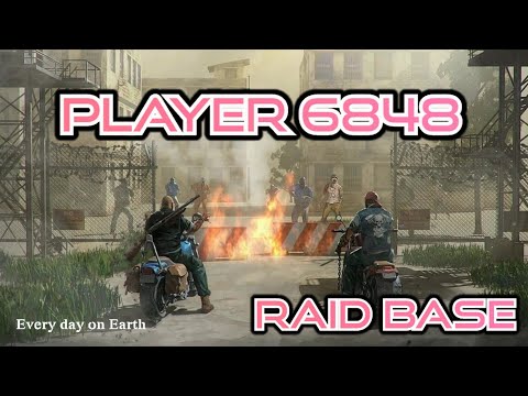 LDOE Player 6848 | Last day on earth | Raid base | 1.17 #Raid6848 #Ldoe6848