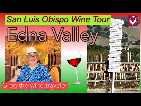 Edna Valley Wine Tour, San Luis Obispo