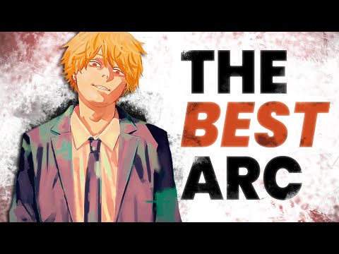 The BEST Arc in Chainsaw Man