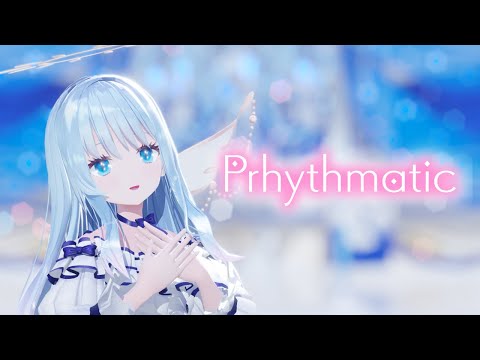 【MMD】Prhythmatic/紗夢ゆりか【歌ってみた】