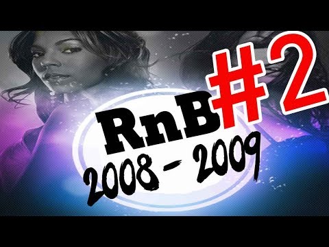 🔥 Best of RnB 2008 & 2009 Mix #2 🔥 RnB Hip Hop Throwback Mix - Dj StarSunglasses