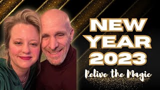 New Year 2023 ✨ Relive the Magic