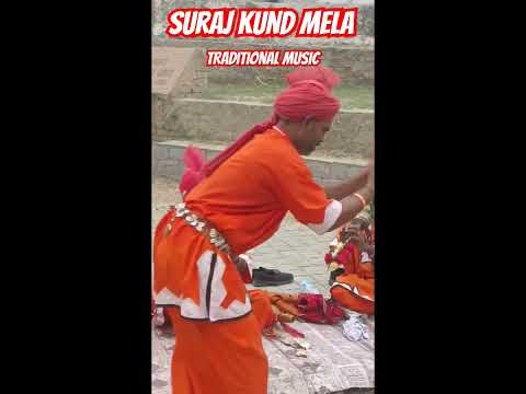 #311🔥 Traditional Music Suraj kund Craft Mela #oldmusic #shorts  #artsofindia #traditionalform #yt