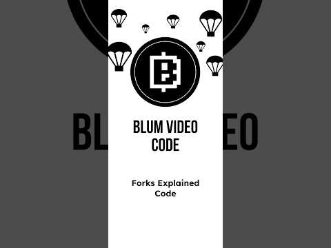 Forks Explained code #blumcode #blum #blumairdrop #newairdrop #newairdroptoday #shortsviral #music