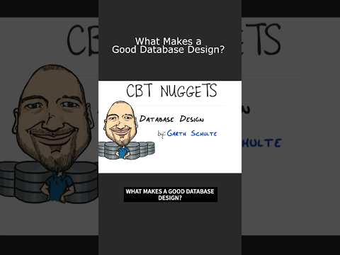 What Makes a Good Database Design? #ittraining