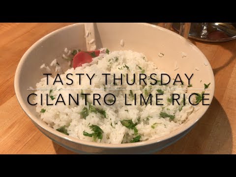 Cilantro lime rice - a Tasty Thursday video