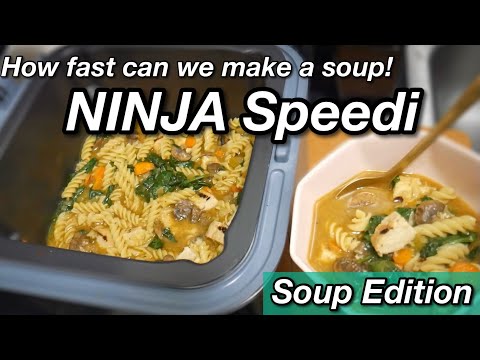 Easy Quick Soup with NINJA SPEEDI | How fast can I make this vegan soup?