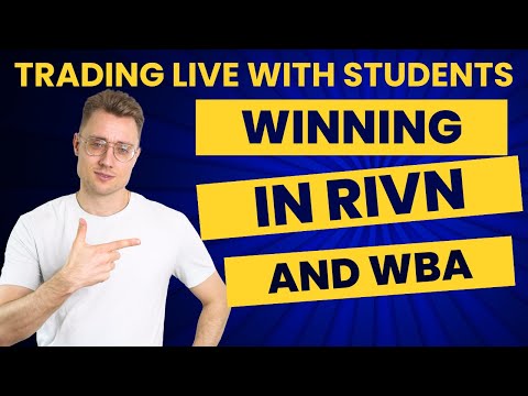 Winning trading in RIVN and WBA while live trading w/ my students!