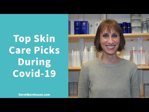 Top Skin Care Picks During Covid-19