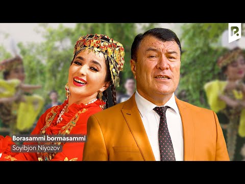 Soyibjon Niyozov - Borasammi bormasammi | Сойибжон Ниёзов - Борасамми бормасамми