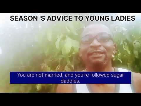 SEASON'S ADVICE TO YOUNG LADIES