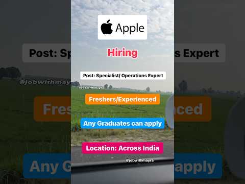 Apple is Hiring Freshers For Across India Location | Go and apply now  #apple #applejobs #jobs #job