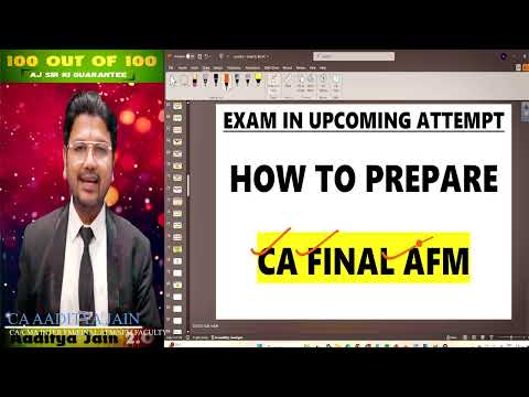 I have Exam in Upcoming Attempt May 2025 ! How to Prepare CA Final AFM ? #cafinalafm #icai