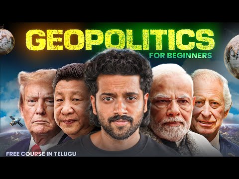 FREE OF COST *GEOPOLITICS* Course In Telugu🇮🇳🇬🇧🇨🇳🇺🇸 | Aye Jude