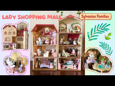 Lady Shopping Mall 🛍️🛍️🛍️ set up and tour [ Sylvanian Families ]