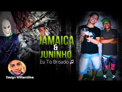 Mc's Jamaica e Juninho - Eu To Brisado (DJ RAFINHA RL )