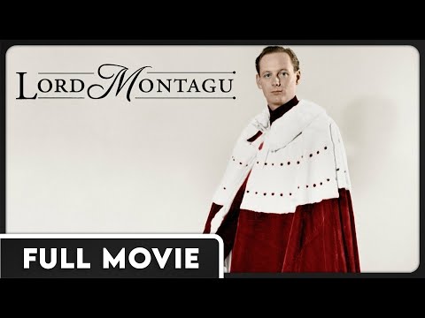 Lord Montagu | The Fascinating Life of England's Most Controversial Aristocrat | FULL DOCUMENTARY