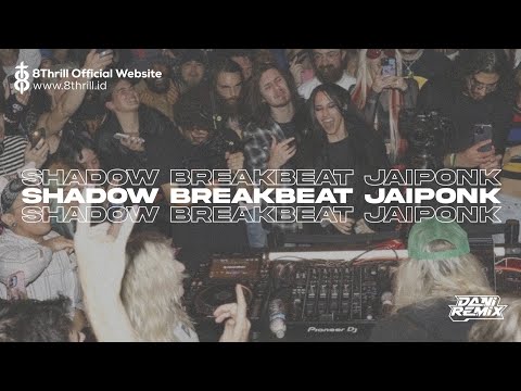 BREAKBEAT SHADOW JAIPONK BOOTLEG [DANI RMX X FEXD RMX]