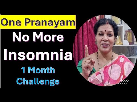 One Pranayam For Sound Sleep  - No More Insomnia Problem - One Week Challenge