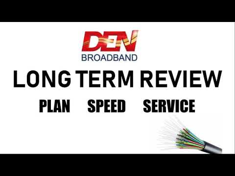 Den BroadBand Long term Review | Internet Connection On Fiber