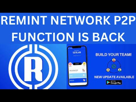 REMINT NETWORK P2P FUNCTION IS BACK