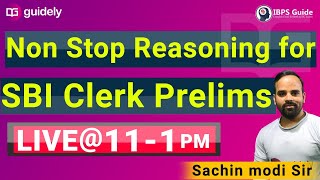 Non Stop Reasoning for SBI Clerk Prelims by Sachin Modi Sir | Guidely