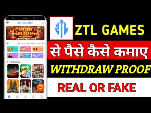 ZTL GAMES WITHDRAW PROOF | ZTL GAMES SE PAISE KAISE KAMAYA | ZTL GAMES REAL OR FAKE | NEW ERNING APP