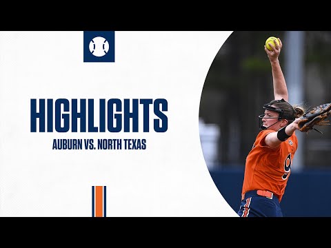 Auburn Softball - Highlights vs North Texas