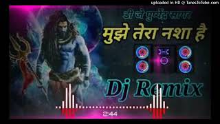 kisi Ko bhang Ka Nasha hai mujhe Tera Nasha hai DJ #djremix #dj #djsong