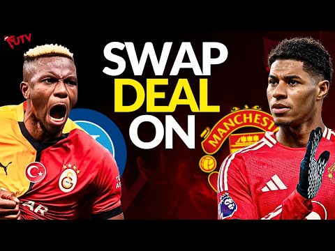 MARCUS RASHFORD to NAPOLI & OSIMHEN to MAN UNITED Deal is ON!