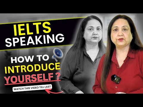 IELTS Speaking | How to introduce yourself