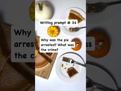 Crimes against pie! #writingprompts #thanksgiving #writing