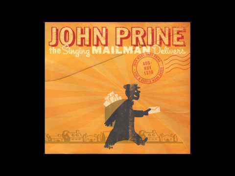 "A Good Time (Live)" - John Prine