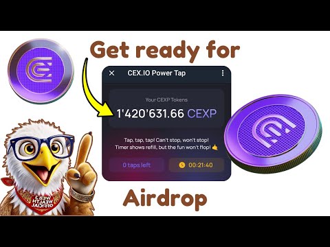 $CEXP Token Listing Date [Get Ready for the CEX.IO Power Tap Airdrop]