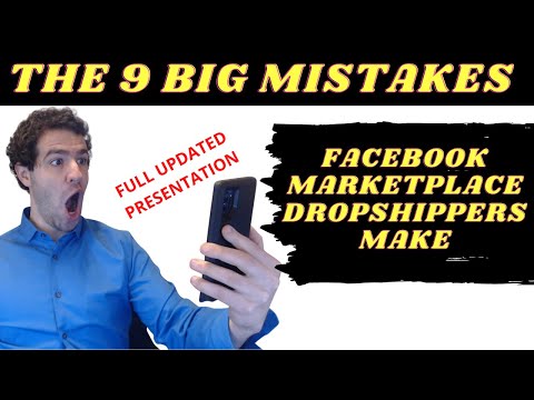 The 9 Mistakes Facebook Marketplace Dropshippers Make