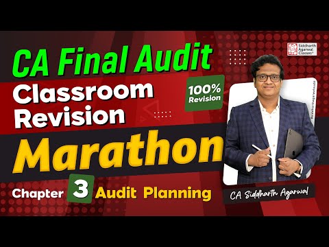 CA Final Audit Marathon 3 | Chapter 3 Audit Planning | Siddharth Agarwal Audit