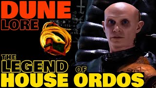 The Legend of House Ordos | Dune Lore