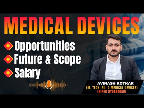 Scope & Salary In Medical Devices Stream | NIPER | #niper2024 #medicaldevices #gpat2024