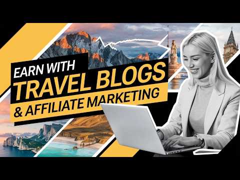 The Travel Blogger's Guide to Earning BIG with Affiliate Marketing