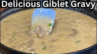 If You Love Giblet Gravy Follow This Recipe