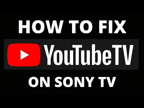 How To Fix YouTube TV App on a Sony TV