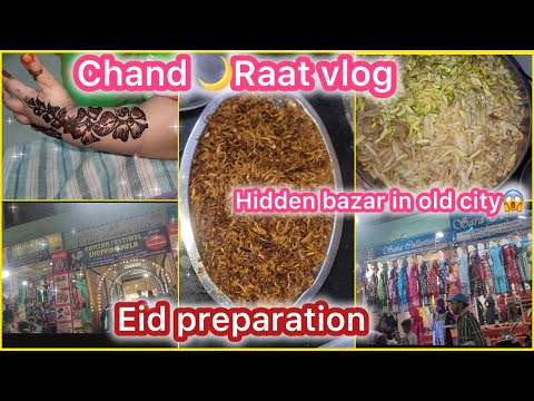 Ramadan 2024 last vlog/Chand raat vlog/Saw this bazar first time/Eid preparation #ramadan #hyderabad