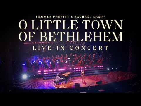 O Little Town of Bethlehem [LIVE] - Tommee Profitt feat. Rachael Lampa