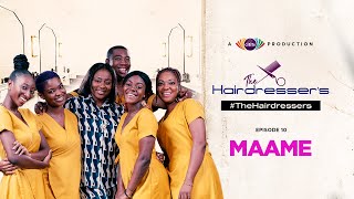 Maame, Citi Tv's Hairdresser's Episode 10