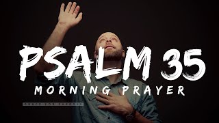 Pray This Psalm When You Need God To Lift You Up | A Blessed Morning Prayer To Start Your Day