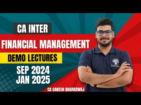 P6A FINANCIAL MANAGEMENT | SEP 2024 | JAN 2025 | DEMO VIDEO | CA INTER