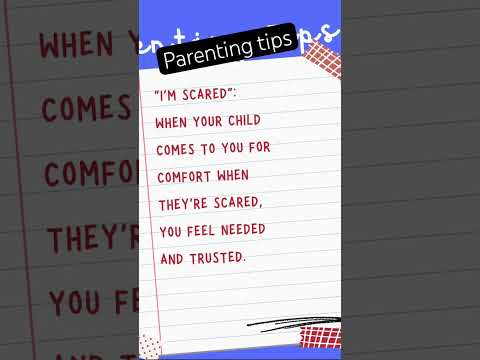 Parenting tips “im scare”