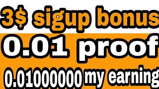 earn money online 2020 | 3$ signup bonus earn money without any investment | free new mining website